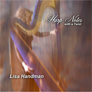 Atlanta Harpist Lisa Handman: Harpnotes With a Twist